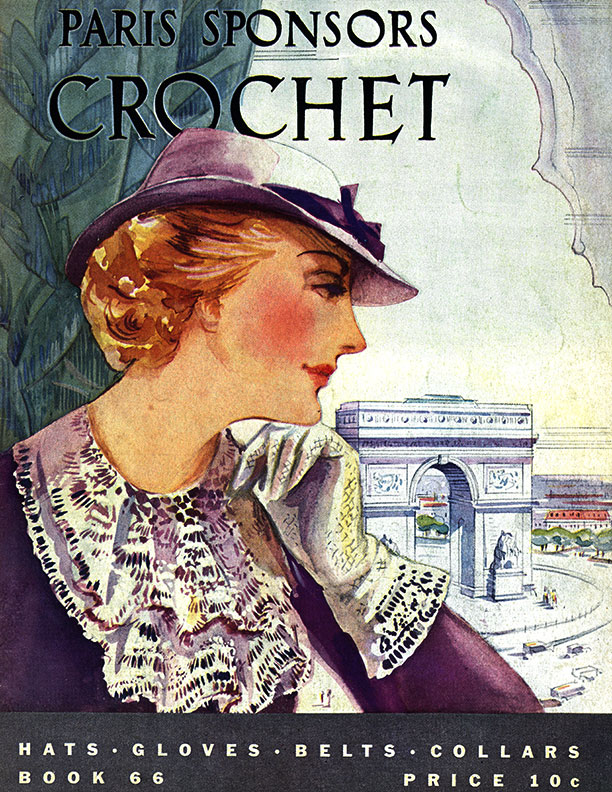 Paris Sponsors Crochet | Book No. 66 | The Spool Cotton Company