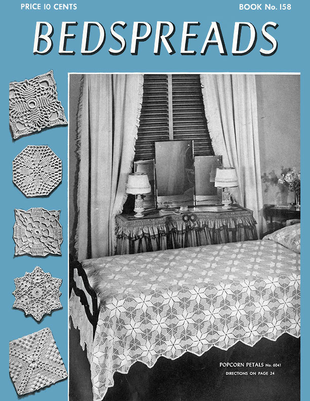 Bedspreads | Book No. 158 | The Spool Cotton Company