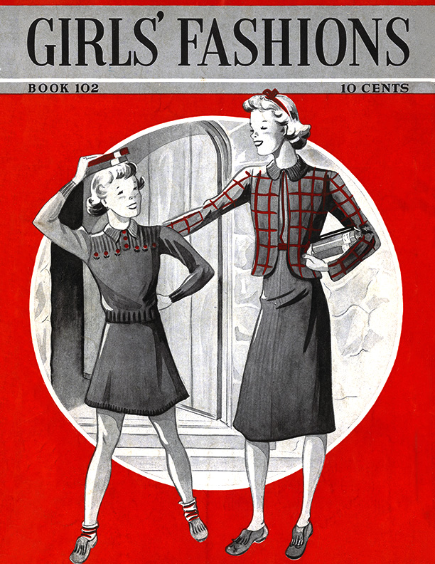 Girls' Fashions | Book No. 102 | The Spool Cotton Company