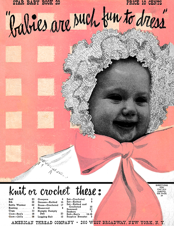 Babies Are Such Fun to Dress | Star Book No. 20 | American Thread Company