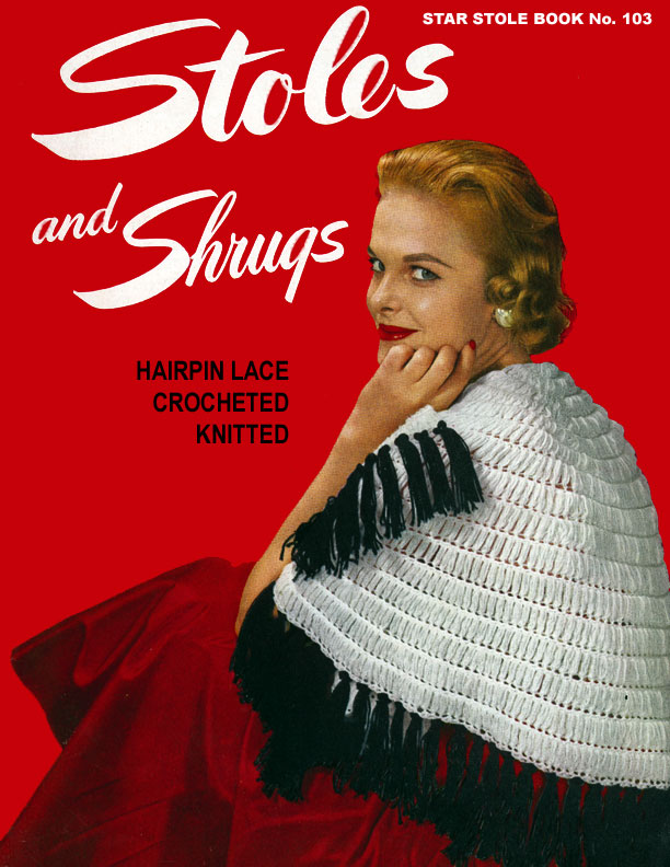 Stoles & Shrugs | Star Book No. 103 | American Thread Company