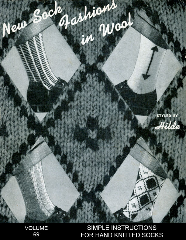 New Socks | Fashions in Wool | Styled by Hilde Volume No. 69