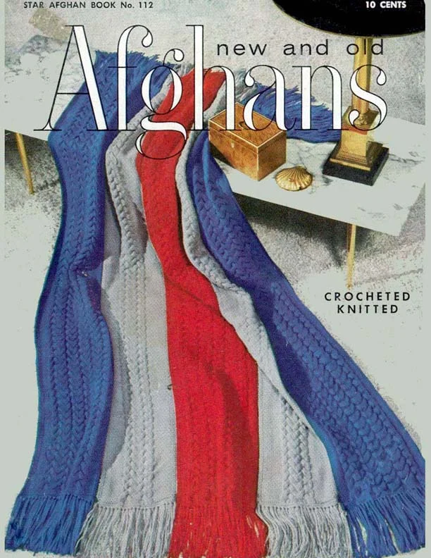 New and Old Afghans | Star Book No. 112 | American Thread Company
